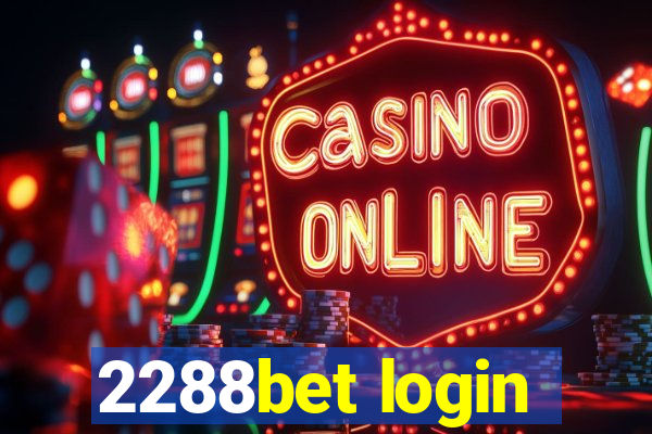 2288bet login